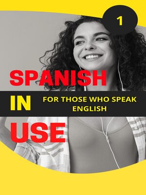 cover image of Spanish in Use 1